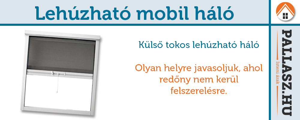 Lehúzható mobil szúnyogháló, rovarok ellen.