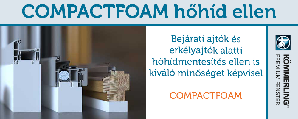 Compactfoam bejárati ajtók hőhídmentesítése