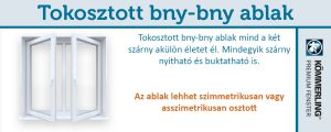 Tokosztott bukó-nyíló - bukó-nyíló műanyag ablakok